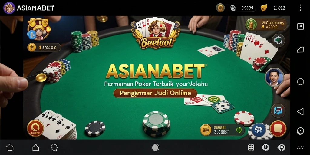 Gameplay poker yang seru dan interaktif di ASIANABET.